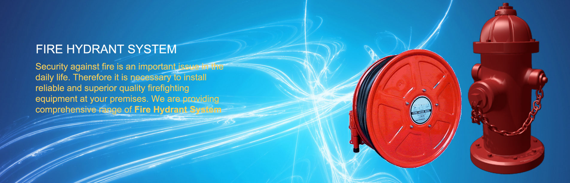 Fire Hydrant & Hose Reel Systems